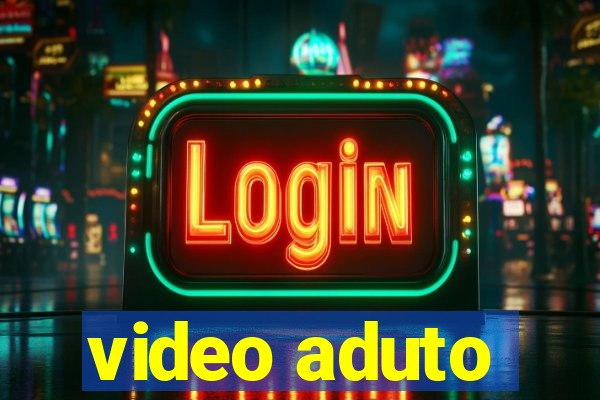 video aduto