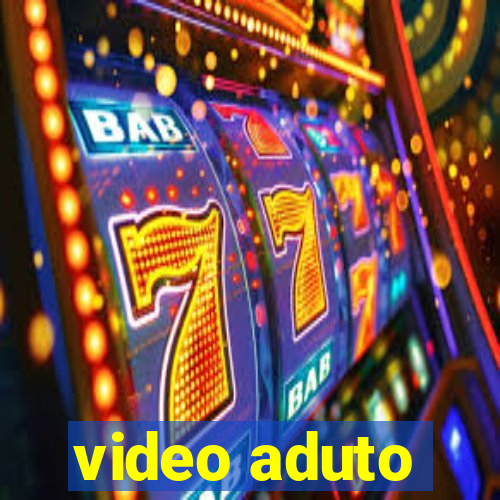 video aduto