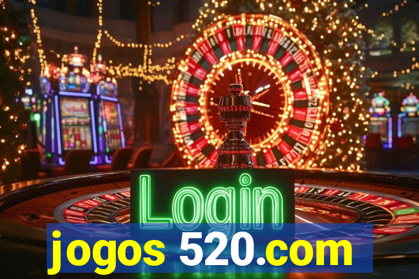 jogos 520.com