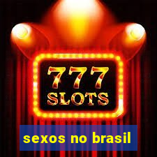 sexos no brasil