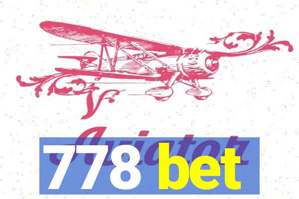 778 bet