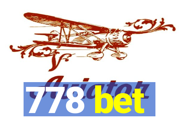 778 bet