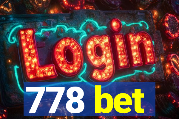 778 bet