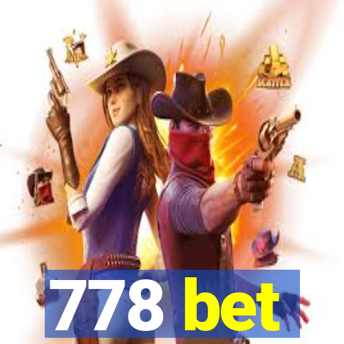 778 bet