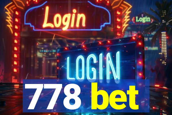 778 bet