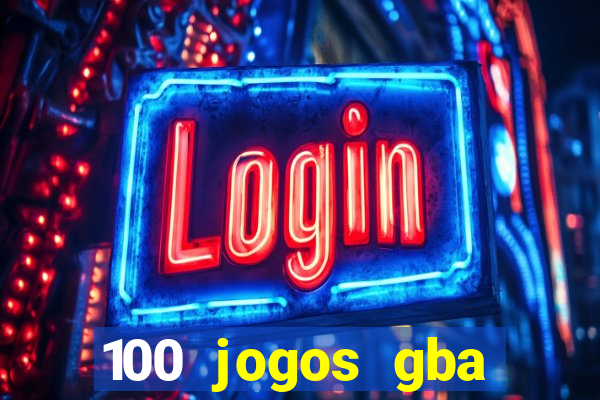 100 jogos gba download pt-br