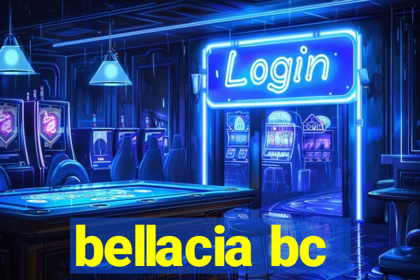 bellacia bc