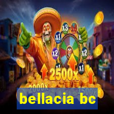 bellacia bc