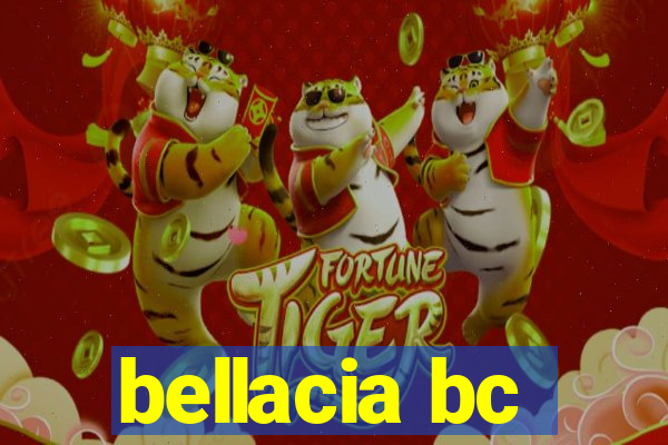 bellacia bc