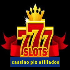 cassino pix afiliados