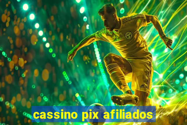 cassino pix afiliados