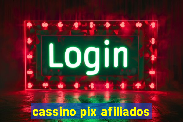 cassino pix afiliados