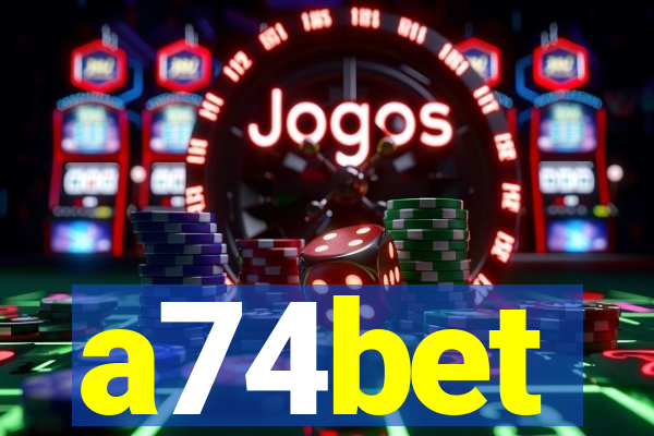 a74bet