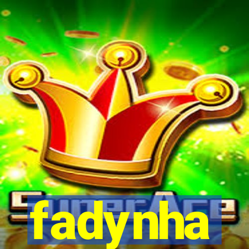 fadynha