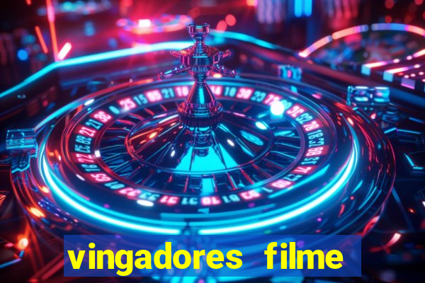 vingadores filme completo dublado google drive