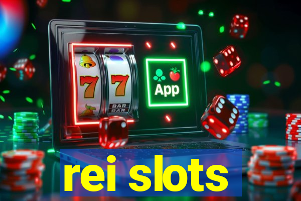 rei slots