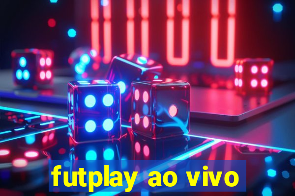 futplay ao vivo