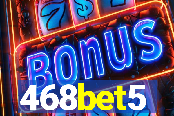 468bet5