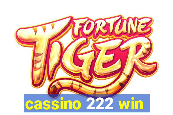 cassino 222 win