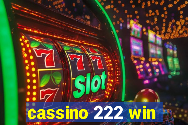 cassino 222 win