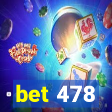 bet 478