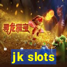 jk slots