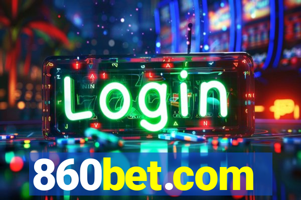 860bet.com