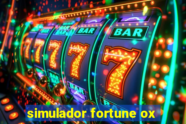 simulador fortune ox