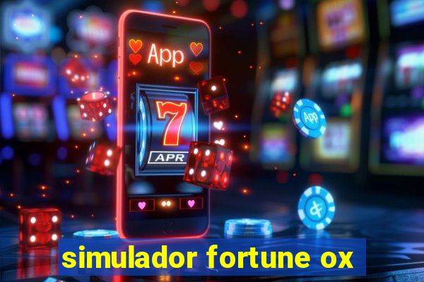 simulador fortune ox