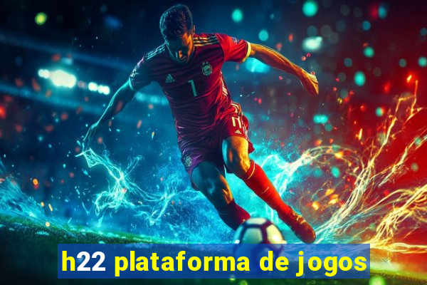 h22 plataforma de jogos