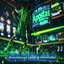 brasileirao serie a simulador