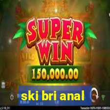 ski bri anal