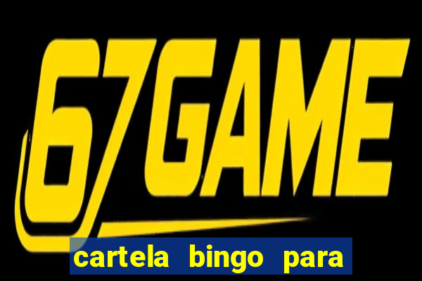 cartela bingo para cha de cozinha imprimir gratis