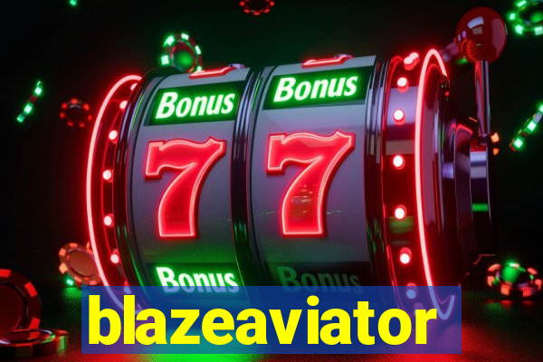 blazeaviator