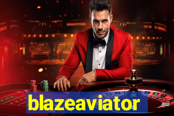 blazeaviator