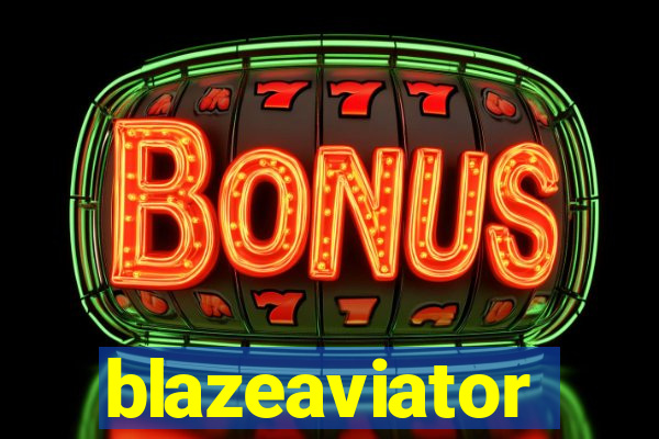 blazeaviator