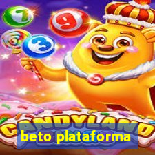 beto plataforma