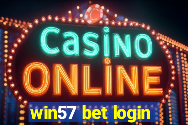 win57 bet login