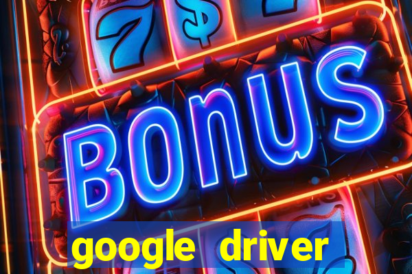 google driver windows 10