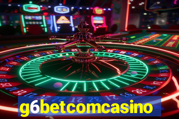 g6betcomcasino