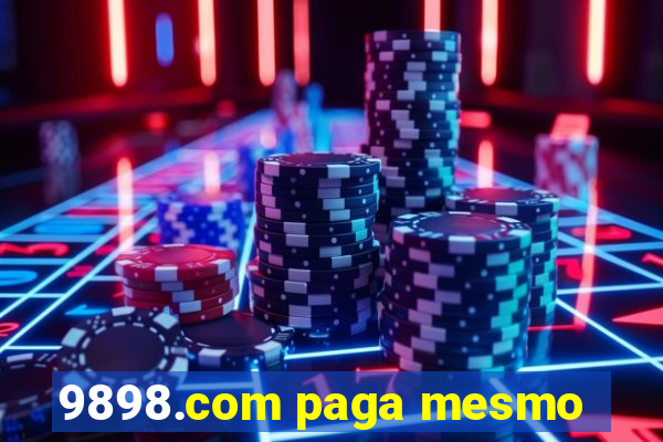 9898.com paga mesmo