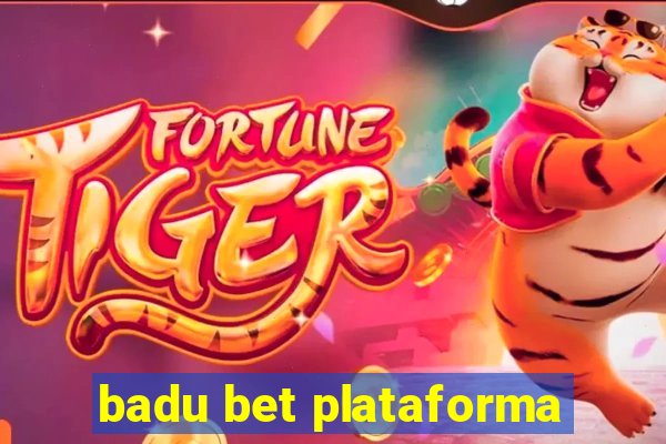 badu bet plataforma