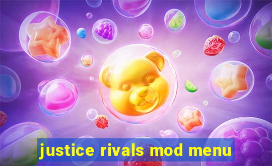 justice rivals mod menu