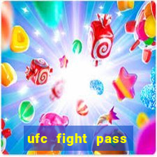 ufc fight pass assistir online