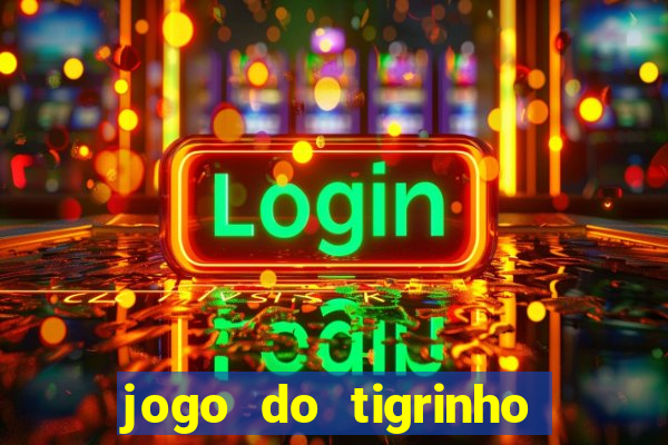 jogo do tigrinho pagando agora