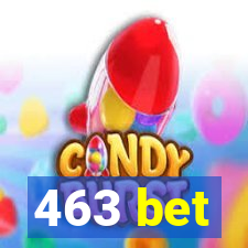 463 bet