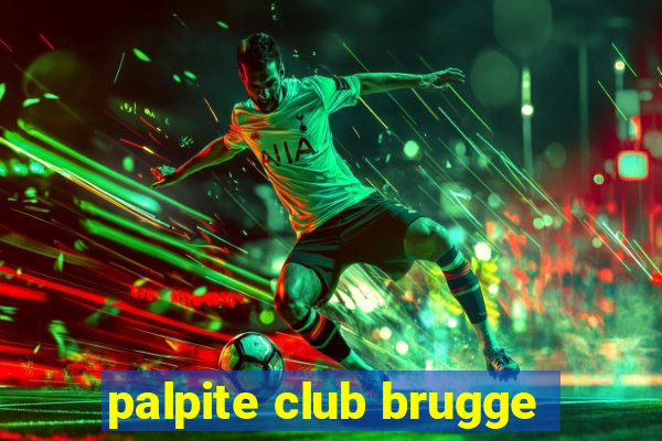 palpite club brugge