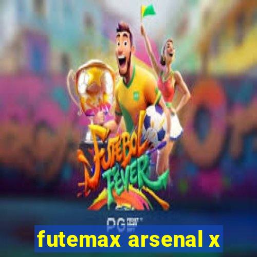 futemax arsenal x