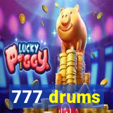 777 drums