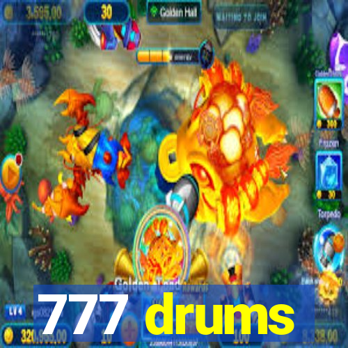 777 drums